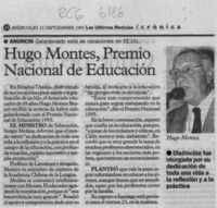 Hugo Montes, Premio Nacional de Educación  [artículo].