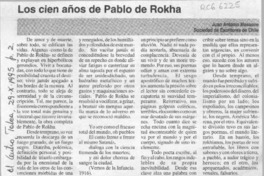 Los cien años de Pablo de Rokha