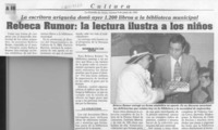 Rebeca Rumor, la lectura ilustra a los niños  [artículo].