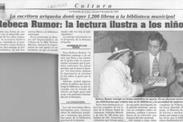 Rebeca Rumor, la lectura ilustra a los niños  [artículo].