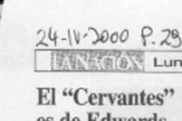 El "Cervantes" es de Edwards  [artículo]