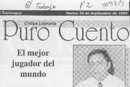 El mejor jugador del mundo  [artículo] Tomás Soto Aguirre