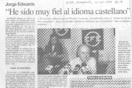 "He sido muy fiel al idioma castellano"