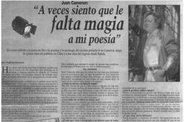 "A veces siento que le falta magia a mi poesía"