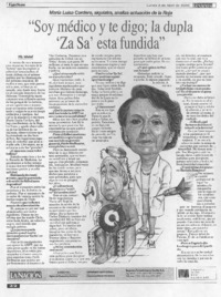 "Soy médico y te digo, la dupla "Za Sa" esta fundida"