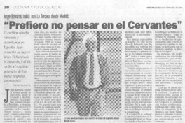 "Prefiero no pensar en el cervantes"