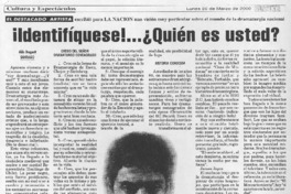 Identifíquese -- quién es usted?