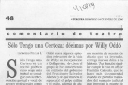 Sólo tengo una certeza, décimas por Willy Oddó  [artículo] Leopoldo Pulgar I.