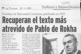 Recuperan el texto más atrevido de Pablo de Rokha  [artículo] A. G. B.