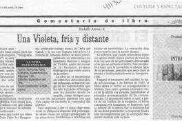 Una Violeta, fría y distante