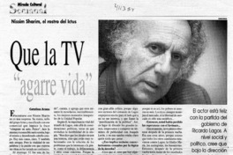 Que la TV "agarre vida"  [artículo] Catalina Araos