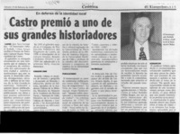 Castro premió a uno de sus grandes historiadores  [artículo] Sara Curumilla