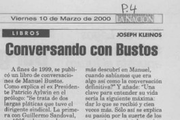 Conversando con Bustos  [artículo] Joseph Kleinos