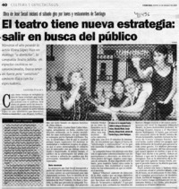 El teatro tiene nueva estrategia, salir en busca del público  [artículo] Leopoldo Pulgar I.