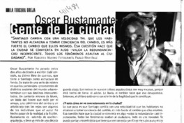 Oscar Bustamente, gente de la ciudad  [artículo] Roberto Merino