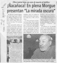 Ñacañaca, en plena morgue presentan "La mirada oscura"  [artículo]