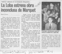 La Loba estrena obra inconclusa de Marquet  [artículo] Marietta Santi