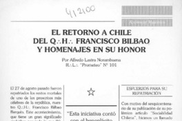 El retorno a Chile del Q. H. Francisco Bilbao y homenajes en su honor  [artículo] Alfredo Lastra Norambuena