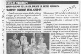 "Gaspar" termina en el galpón  [artículo]