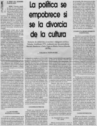 La política se empobrece si se la divorcia de la cultura