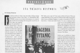 Una trágica historia  [artículo] Rodrigo Belmonte