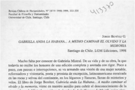 Gabriela anda La Habana -- a medio caminar el olvido y la memoria  [artículo] Hernán Soto