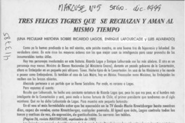 Tres felices tigres que se rechazan y aman al mismo tiempo  [artículo] José Martínez Fernández