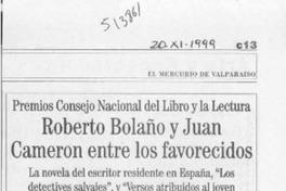 Roberto Bolaño y Juan Cameron entre los favorecidos  [artículo]
