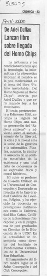 De Ariel Duffau, lanzan libro sobre llegada del homo chips  [artículo]