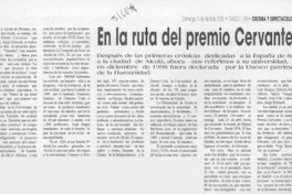 En la ruta del Premio Cervantes  [artículo]