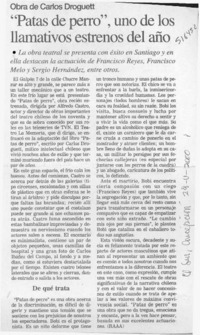 "Patas de perro", uno de los llamativos estrenos del año  [artículo]