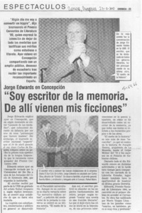 "Soy escritor de la memoria, de allí vienen mis ficciones"  [artículo]