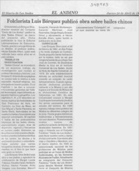 Folclorista Luis Bórquez publicó obra sobre bailes chinos  [artículo]