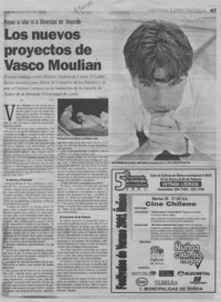 Los nuevos proyectos de Vasco Moulian