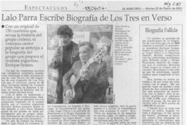 Lalo Parra escribe biografía de Los Tres en verso  [artículo]