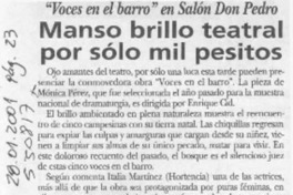 Manso brillo teatral por sólo mil pesitos  [artículo]