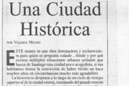 Una ciudad histórica  [artículo] Valeria Maino