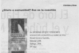 ¿Gheto o comunidad?, esa es la cuestión  [artículo] Loretro Rebolledo