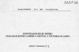 Identidades en el espejo. Diálogos entre Gabriela Mistral y Victoria Ocampo  [artículo] Alicia N. Salomone