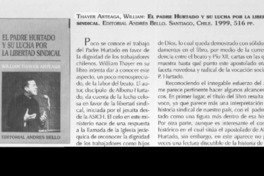 El Padre Hurtado y su lucha por la libertad sindical  [artículo] Rubén Morgado