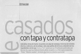 Vida de casados con tapa y contratapa  [artículo] Ana María Egert R.