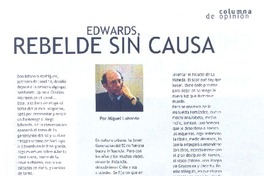Edwards, rebelde sin causa