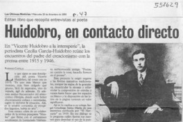 Huidobro, en contacto directo