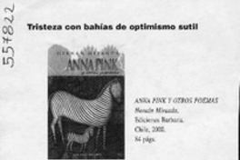 Tristeza con bahías de optimismo sutil  [artículo] Marcela Morgheinstern