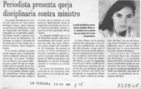 Periodista presenta queja disciplinaria contra ministro  [artículo]