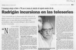 Radrigán incursiona en las teleseries  [artículo] Estela Cabezas