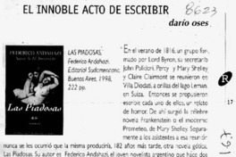 El innoble acto de escribir  [artículo] Darío Oses