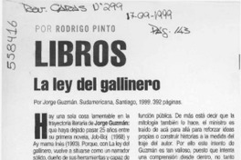 La ley del gallinero  [artículo] Rodrigo Pinto