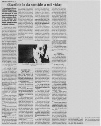 "Escribir le da sentido a mi vida"