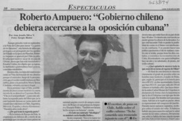 Roberto Ampuero, "Gobierno chileno debiera acercarse a la oposición cubana"